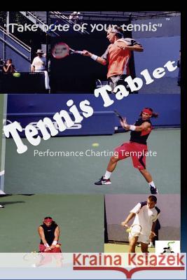 TennisTablet: tennis notation Dickinson, Sherman 9781479355853 Createspace - książka