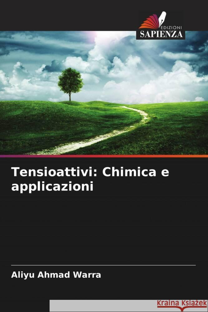 Tensioattivi: Chimica e applicazioni Aliyu Ahma 9786207320905 Edizioni Sapienza - książka