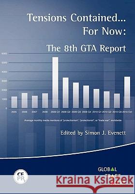 Tensions Contained... for Now: The 8th GTA Report Simon J. Evenett 9781907142192 Centre for Economic Policy Research - książka