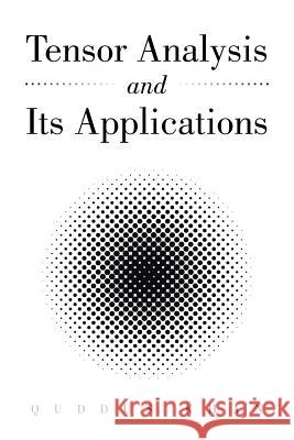 Tensor Analysis and Its Applications Shaheer Ed. Khan 9781482850673 Partridge India - książka