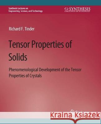 Tensor Properties of Solids, Part Two: Transport Properties of Solids Richard Tinder   9783031793080 Springer International Publishing AG - książka