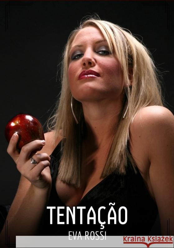 Tentação Rossi, Eva 9783384499127 Eva Rossi - książka
