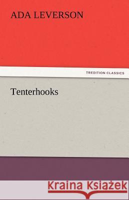 Tenterhooks Ada Leverson   9783842473324 tredition GmbH - książka