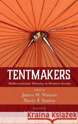 Tentmakers Watson, James W. 9781666739985 Wipf & Stock Publishers - książka