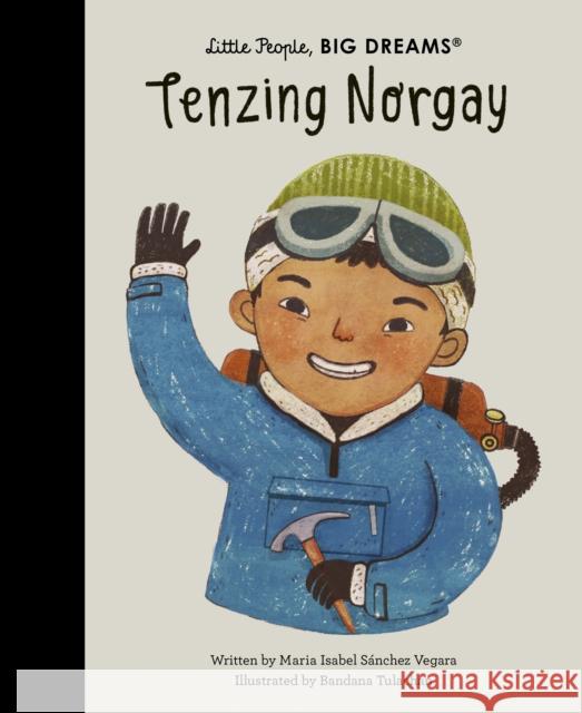 Tenzing Norgay Maria Isabel Sanchez Vegara 9780711285705 Quarto Publishing PLC - książka