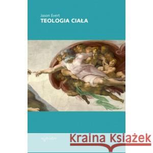 Teologia ciała w godzinę EVERT JASON 9788379066216 W DRODZE - książka