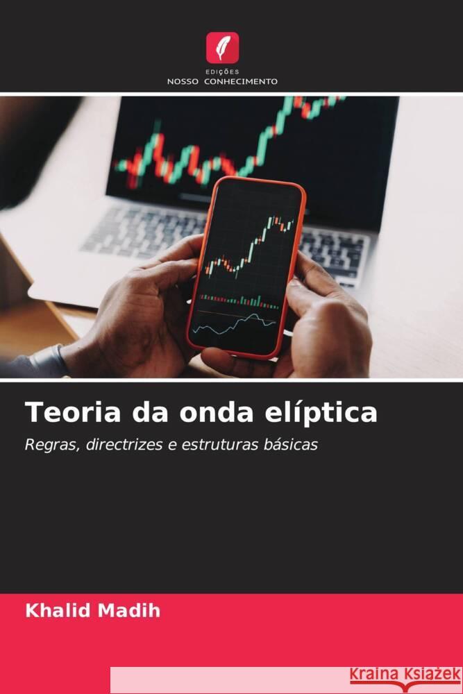 Teoria da onda elíptica Madih, Khalid 9786207104512 Edições Nosso Conhecimento - książka