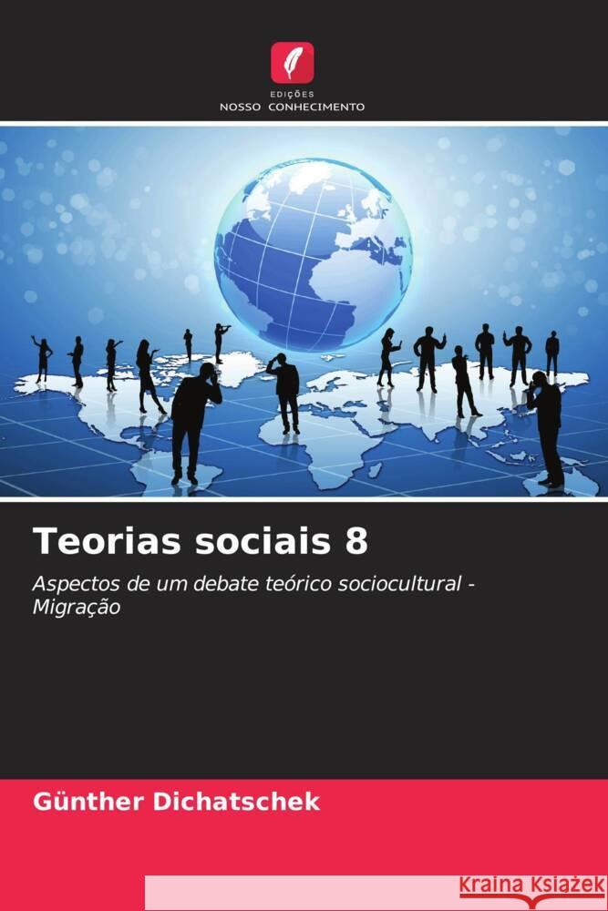 Teorias sociais 8 G?nther Dichatschek 9786208093990 Edicoes Nosso Conhecimento - książka