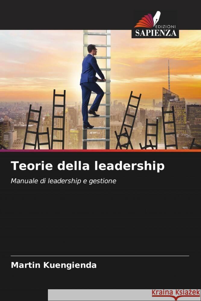 Teorie della leadership Martin Kuengienda 9786206971764 Edizioni Sapienza - książka