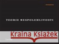 Teorie nespolehlivosti Zdeněk Potužil 9788087688953 Milan Hodek - książka