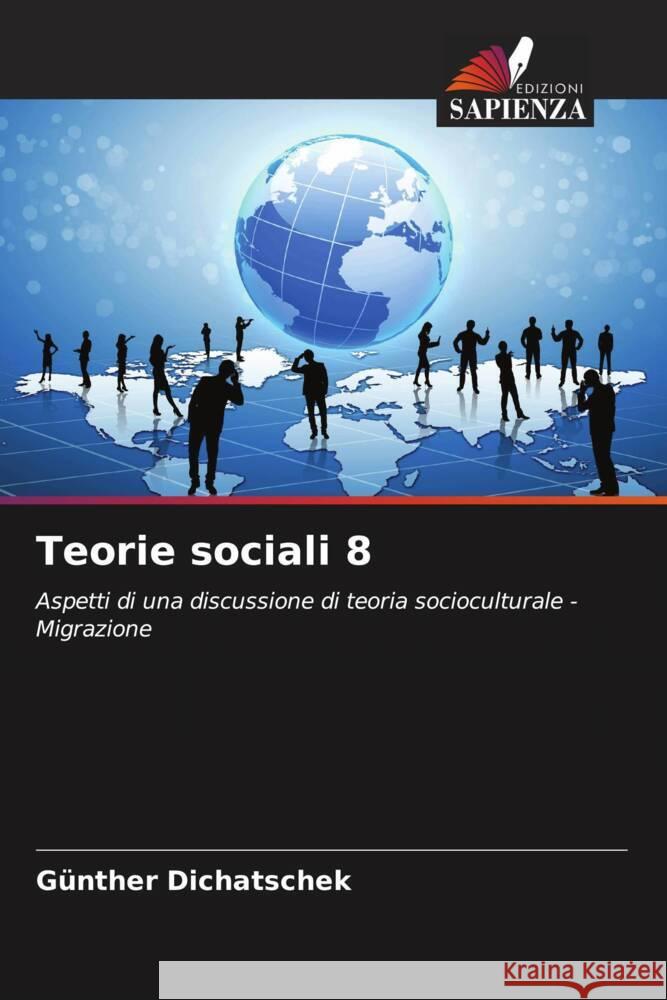 Teorie sociali 8 G?nther Dichatschek 9786208093983 Edizioni Sapienza - książka