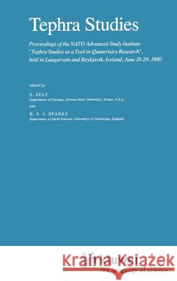 Tephra Studies: Proceedings of the NATO Advanced Study Institute 