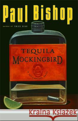 Tequila Mockingbird Paul Bishop 9781476777085 Scribner Book Company - książka