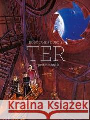 Ter T.2 Przewodnik Rodolphe 9788365465733 Taurus Media - książka