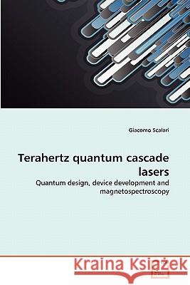 Terahertz quantum cascade lasers Scalari, Giacomo 9783639276602 VDM Verlag - książka