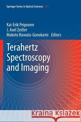 Terahertz Spectroscopy and Imaging Kai-Erik Peiponen Axel Zeitler Makoto Kuwata-Gonokami 9783642439049 Springer - książka