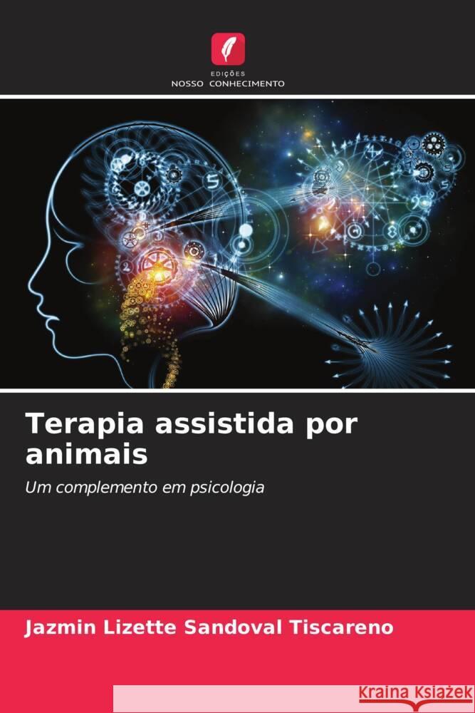 Terapia assistida por animais Jazm?n Lizette Sandova 9786206587637 Edicoes Nosso Conhecimento - książka