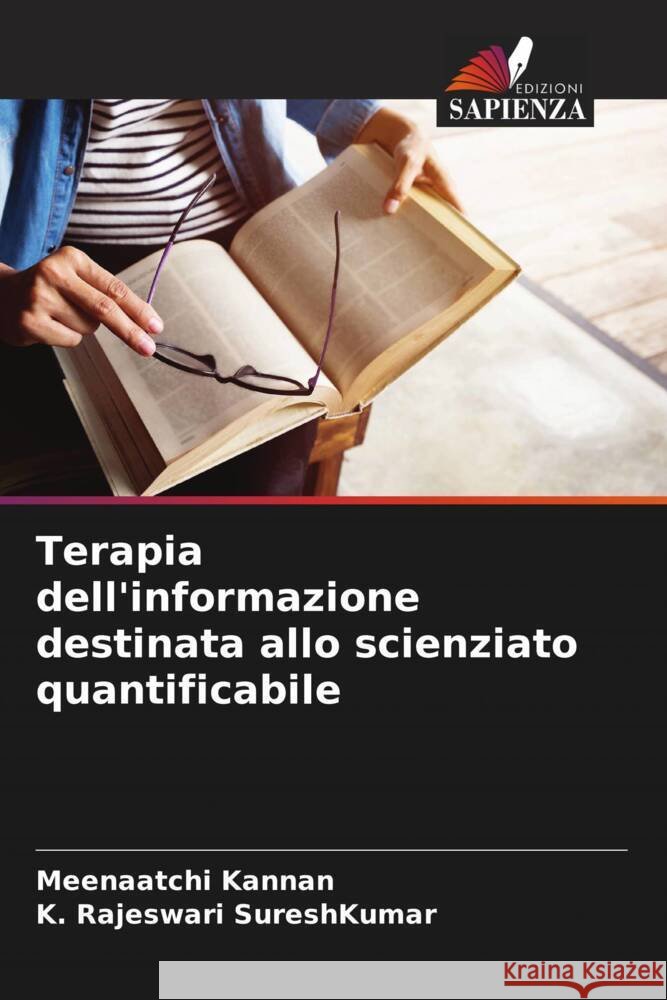 Terapia dell'informazione destinata allo scienziato quantificabile Kannan, Meenaatchi, SureshKumar, K. Rajeswari 9786205950494 Edizioni Sapienza - książka