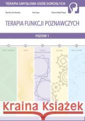 Terapia funkcji poznawczych cz.1 Mariola Czarnkowska, Anna Lipa, Paulina Wójcik-To 9788365423597 WIR - książka