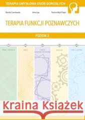 Terapia funkcji poznawczych cz.2 Mariola Czarnkowska, Anna Lipa, Paulina Wójcik-To 9788365423603 WIR - książka