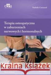 Terapia osteopatyczna w zaburzeniach nerwowych... N. Camirand 9788366548909 Urban & Partner - książka