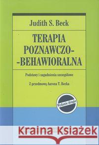 Terapia poznawczo-behawioralna. Podstawy... Beck Judith S. 9788323333838 Wydawnictwo Uniwersytetu Jagiellońskiego - książka