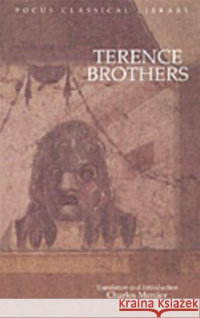 Terence: Brothers Charles Mercier Charles Mercier 9780941051729 Focus Publishing/R. Pullins Company - książka