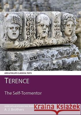 Terence: The Self-Tormentor Anthony J. Brothers 9780856683039 Liverpool University Press - książka