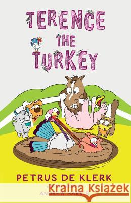 Terence the turkey Andrew Harris Petrus D 9780648490517 Wordwaves - książka