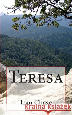 Teresa Jean Chase 9781490303598 Createspace - książka