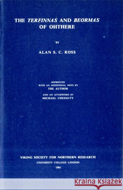 Terfinnas and Beormas of Ohthere Alan S.C. Ross, Michael Chesnutt 9780903521147 Viking Society for Northern Research - książka