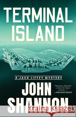 Terminal Island John Shannon 9781964008165 Unnamed Press - książka