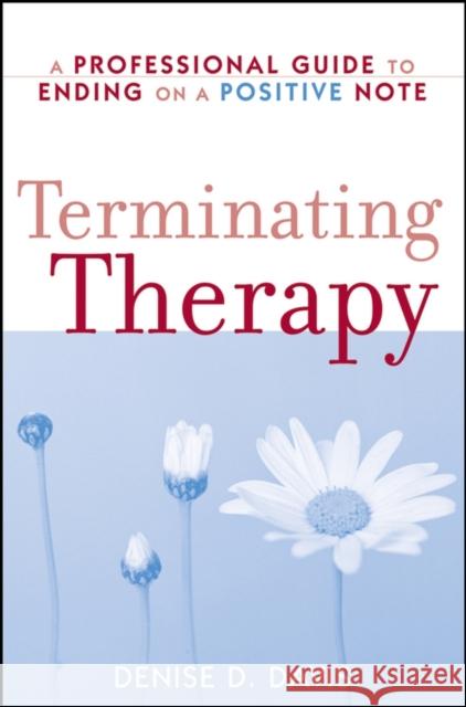 Terminating Therapy: A Professional Guide to Ending on a Positive Note D. D. Davis 9780470105566 John Wiley & Sons - książka
