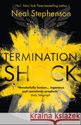 Termination Shock Neal Stephenson 9780008404406 HarperCollins Publishers - książka