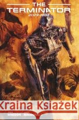 Terminator 2029 -1984 Zack Whedon 9788367161008 Scream Comics - książka