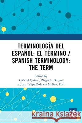 Terminologia del espanol: el termino / Spanish Terminology: The Term  9781032382869 Routledge - książka