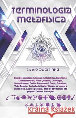 Terminologia Metafísica Sílvio Guerrinha 9781070501567 Independently Published - książka