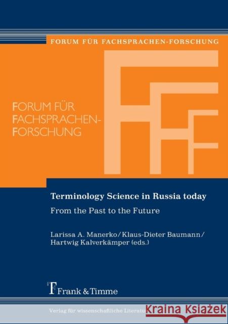 Terminology Science in Russia Today. from the Past to the Future  9783732900510 Frank & Timme - książka