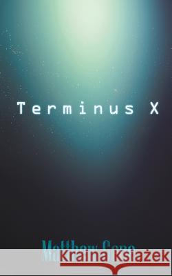 Terminus X Matthew Gene 9781944277192 Progressive Rising Phoenix Press, LLC - książka