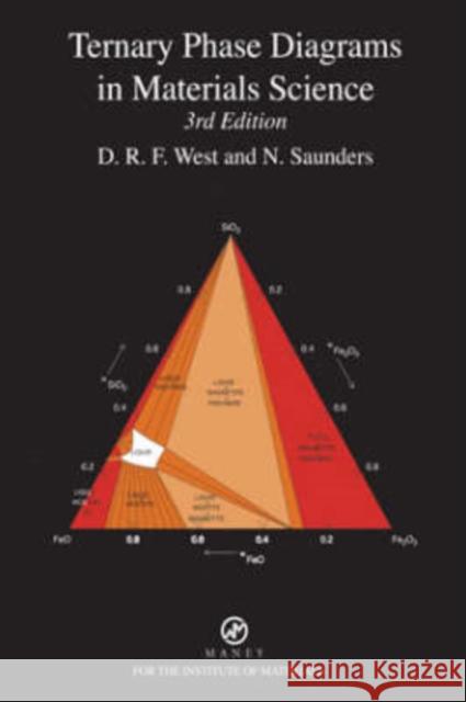 Ternary Phase Diagrams in Materials Science  9781902653525 Maney Publishing - książka