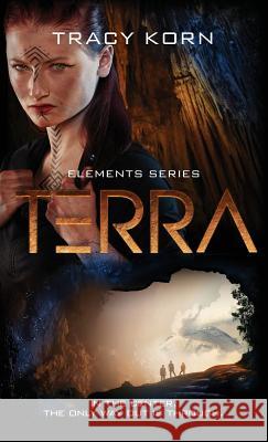 Terra Tracy Korn 9781946202710 Snowy Wings Publishing - książka