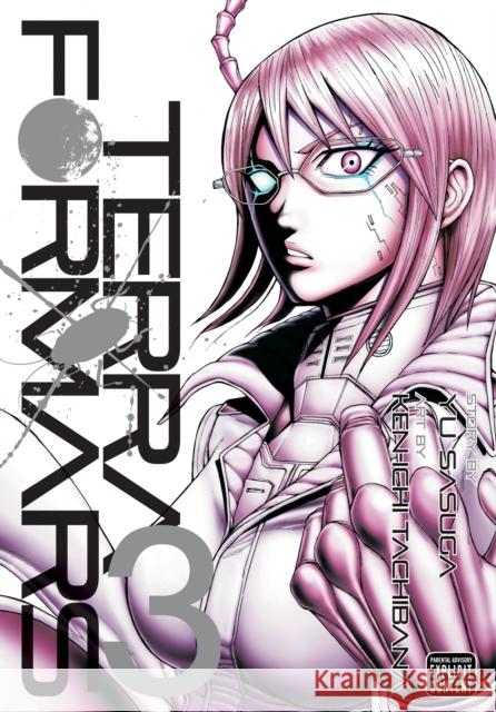 Terra Formars, Vol. 3, 3 Sasuga, Yu 9781421571560 Viz Media - książka