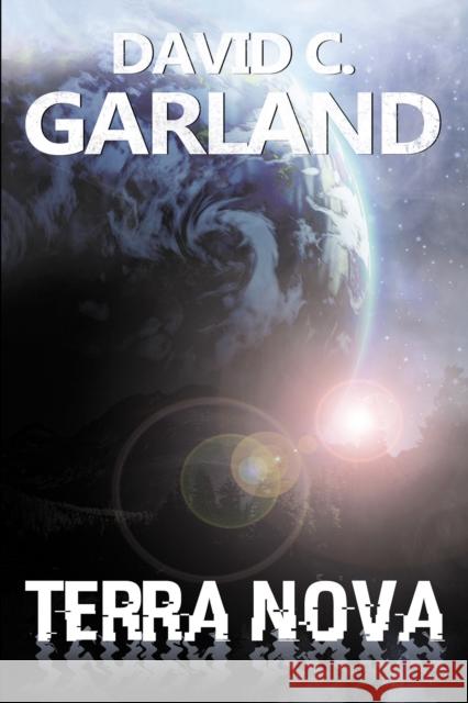 Terra Nova David C. Garland 9781837910960 Andrews UK Limited - książka