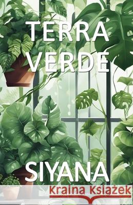 Terra Verde Siyana S 9789390800841 Dream Bookbindery - książka