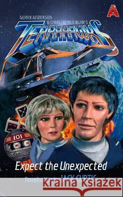 Terrahawks Jack Curtis, Gerry Anderson 9780992869526 Anderson Entertainment - książka