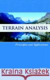 Terrain Analysis: Principles and Applications Wilson, John P. 9780471321880 John Wiley & Sons