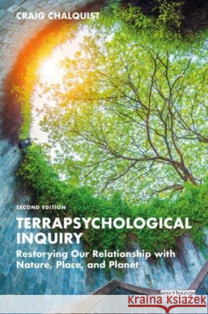 Terrapsychological Inquiry Craig Chalquist 9781032612942 Taylor & Francis Ltd - książka