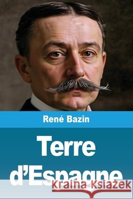 Terre d'Espagne Ren? Bazin 9783690821865 Prodinnova - książka
