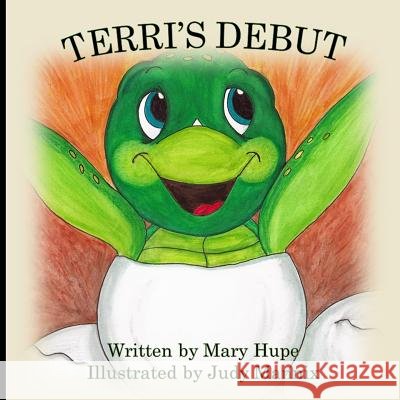 Terri's Debut Judy Mannix Zsa-Zsa Venter Mary Hupe 9781948116008 Not Avail - książka