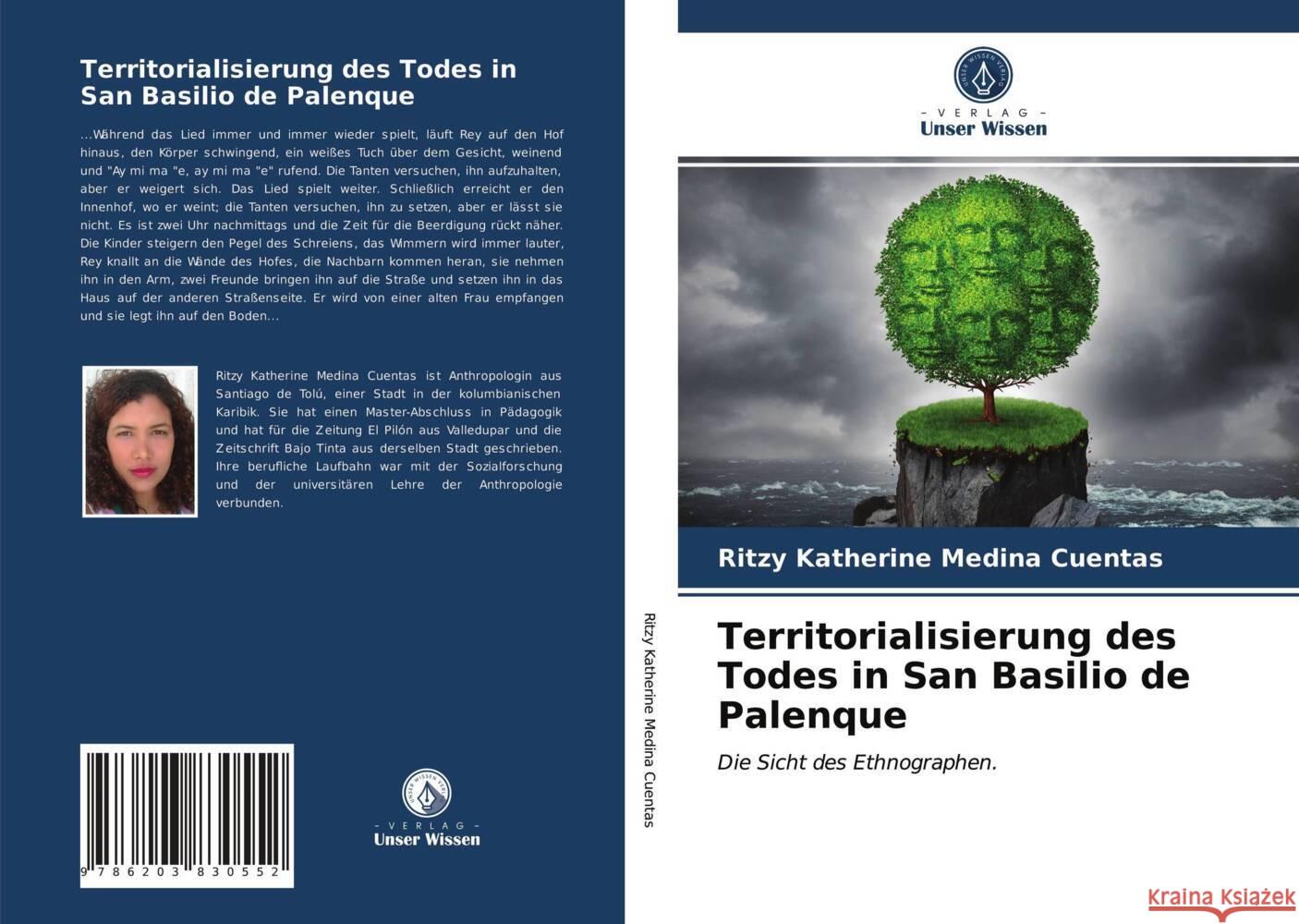 Territorialisierung des Todes in San Basilio de Palenque Medina Cuentas, Ritzy Katherine 9786203830552 Verlag Unser Wissen - książka